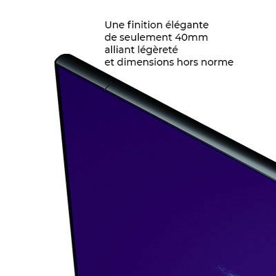 Écran géant finition élégante